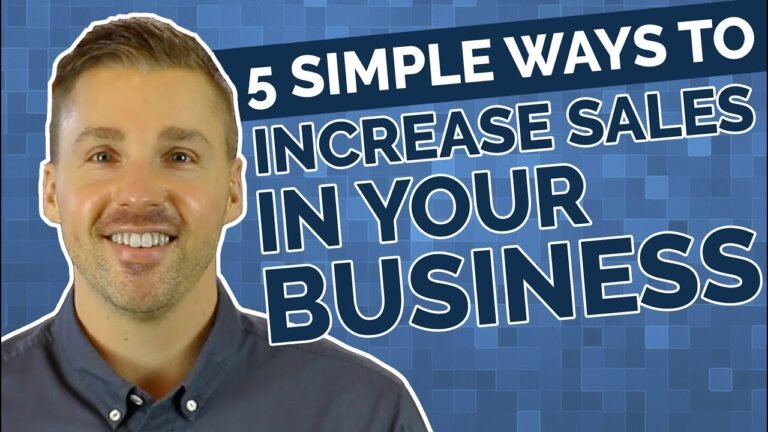 5 Easy Methods to Enhance Gross sales In Your Enterprise